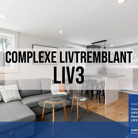 Complexe Livtremblant By Gestion Elite - Liv3 Lejlighed Mont-Tremblant Eksteriør billede